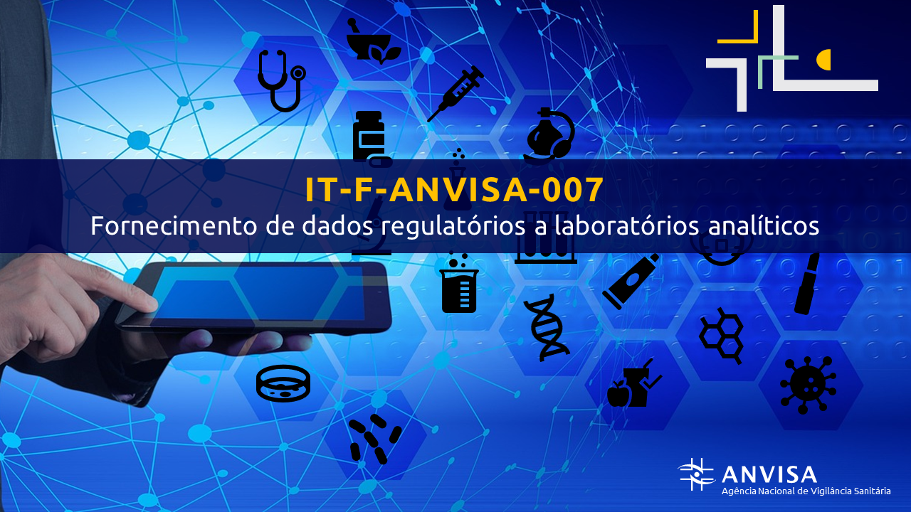 IT-F-ANVISA-007 - Fornecimento de dados regulatórios a laboratórios analíticos