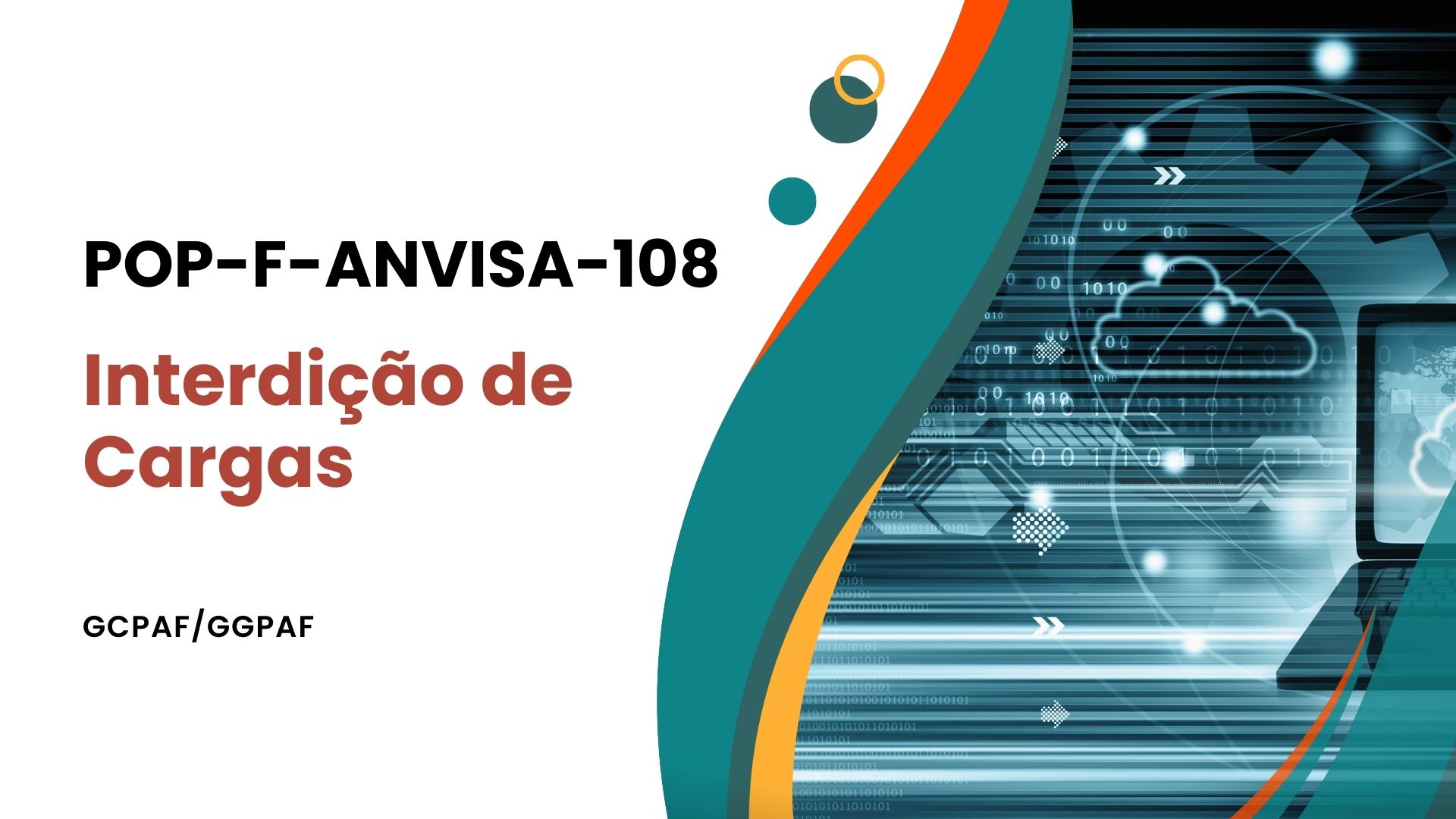 POP-F-ANVISA-108 - INTERDIÇÃO DE CARGAS