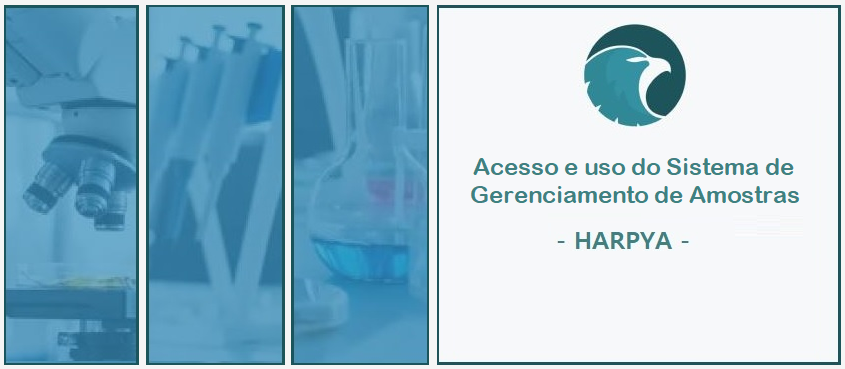 Acesso e uso do Sistema de Gerenciamento de Amostras -                                   Harpya