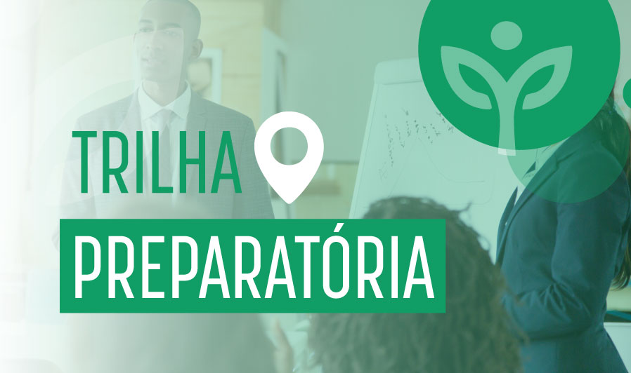 Trilha Preparatória